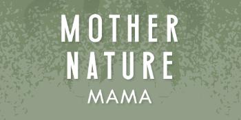 Mother Nature: MAMA, International Art Exhibition